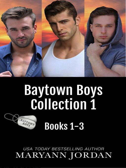 Title details for Baytown Boys Collection 1 by Maryann Jordan - Available